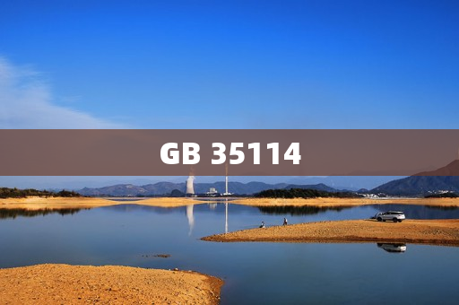 GB 35114